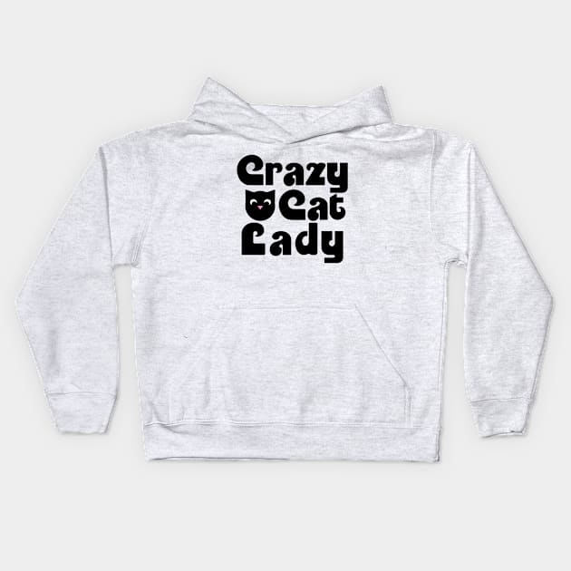 Crazy cat lady black cats Kids Hoodie by bubbsnugg